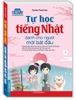 Tự Học Tiếng Nhật Dành Cho  Người Mới Bắt Đầu