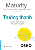 Osho - Trưởng Thành - Chạm Tới Bầu Trời Nội Tâm Của Bạn