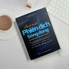 Hành Trình Phiên Dịch Sống Động - Luyện Tập Phiên Dịch Tiếng Nhật Trong Thực Tế