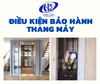 Thang máy Hải Dương - Điều kiện bảo hành thang máy