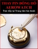dia-chi-uy-tin-sua-chua-thay-pin-dong-ho-aerowatch-timesstore-vn