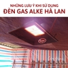 Đèn Sưởi Úm Gas ALKE