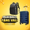 MUA BALO HÀNG HIỆU, TẶNG VALI CAO CẤP