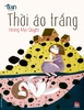 Thời áo trắng