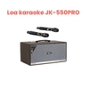 LOA XÁCH TAY KARAOKE BLUETOOTH DI ĐỘNG JK-550PRO