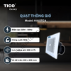 Quạt thông gió hút ngang TICO Luxury cao cấp HA15TC4