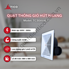Quạt thông gió âm trần hút ngang TICO TC30AV4