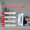 Quạt thông gió âm trần hút ngang TICO TC30AV4 thông số sản phẩm