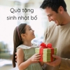 Tặng quà gì cho bố? Gợi ý quà tặng ý nghĩa trong các dịp đặc biệt