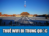 Cho Thuê Bộ Phát Wifi Đi Du Lịch Đi Trung Quốc (bao gồm cả Hong Kong, Macau) - Nhận Tại Việt Nam
