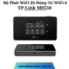 TP-Link M8550 | Bộ Phát WiFi Di Động 5G Chuẩn WiFi 6 AXE3600, Tốc Độ 3.6Gbps, Hỗ Trợ Nano SIM & eSIM, Pin 5000mAh | Hàng Chính Hãng