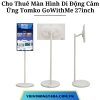 Cho Thuê Màn Hình Di Động Cảm Ứng Tomko GoWithMe 27inch : Màn Hình Cảm Ứng, Có Camera, Di Chuyển Dễ Dàng, Chính Hãng Tại Hà Nội, Đà Nẵng, Hải Phòng, TP Hồ Chí Minh- Cho Thuê Hàng Chính Hãng Với Giá Rẻ