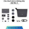 Cho thuê micro không dây DJI Mic 3 chính hãng tại Hà Nội, Hải Phòng, Đà Nẵng, TP Hồ Chí Minh