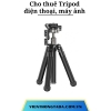 Cho thuê Tripod điện thoại, máy ảnh Ulanzi MT-63 tại Hà Nội, Hải Phòng, Đà Nẵng, TP Hồ Chí Minh
