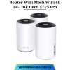 TP-Link Deco XE75 Pro | Router WiFi Mesh WiFi 6E AXE5400, tốc độ 5.4Gbps, cổng 2.5G, kết nối 200 thiết bị, phủ sóng rộng | Bảo hành 1 đổi 1