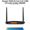 Router TP-Link Archer MR600 | Router Wifi 4G Cat 6 AC 1200| Băng Tần Kép, Tốc Độ 300Mbps, Kết Nối 64 Thiết Bị| Bảo hành 12 tháng