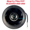 Quạt Ly Tâm SC225 055-001 24V
