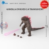 Mô hình Godzilla Evolved 2.0 Translucent HIYA Exquisite Basic Action Figure