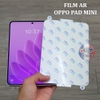 Miếng dán dẻo film chống chói AR cho Oppo Pad Mini