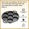 Khuôn Chảo Gang Nướng 7 lỗ Hình Tròn 31*26.5 Hamburger, Bánh Khọt, Bánh Căn, Chảo Chống Dính Pan Waffer maker PVN5211