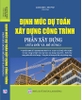 ĐỊNH MỨC DỰ TOÁN XÂY DỰNG CÔNG TRÌNH - PHẦN XÂY DỰNG (SỬA ĐỔI VÀ BỔ SUNG).