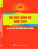 Sách Bộ Luật Hình Sự 2015 (Sửa đổi - bổ sung năm 2017 - 2025), Và Các Văn Bản Hướng Dẫn Thi Hành