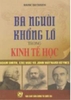 ba người khổng lồ trong kinh tế học