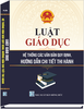 Luật Giáo Dục - Hệ Thống Văn Bản Quy Định, Hướng Dẫn Chi Tiết Thi Hành