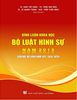 Sách Bình luận khoa học Bộ luật Hình sự năm 2015 (sửa đổi, bổ sung năm 2017, 2024, 2025)