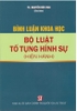 Sách Bình Luận Khoa Học Bộ Luật Tố Tụng Hình Sự (Hiện Hành)