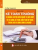 CẨM NANG DÀNH CHO KẾ TOÁN TRƯỞNG VÀ NHỮNG CHUYÊN MÔN, NGHIỆP VỤ MỚI NHẤT VỀ TÀI CHÍNH, KẾ TOÁN, KIỂM TOÁN ÁP DỤNG TRONG ĐƠN VỊ HÀNH CHÍNH SỰ NGHIỆP