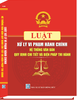 Luật Xử Lý Vi Phạm Hành Chính - Hệ Thống Văn Bản Quy Định Chi Tiết Và Biện Pháp Thi Hành