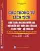 CÁC THÔNG TƯ LIÊN TỊCH CỦA TÒA ÁN NHÂN DÂN TỐI CAO - VIỆN KIỂM SÁT NHÂN DÂN TỐI CAO - BỘ TƯ PHÁP - BỘ CÔNG AN VỀ HÌNH SỰ - DÂN SỰ - HÀNH CHÍNH - KINH TẾ - LAO ĐỘNG TỪ NĂM 2013 – 2017.