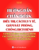 Sách Hướng Dẫn Chẩn Đoán, Điều Trị, Cách Ly Y Tế, Giám Sát, Phòng, Chống Dịch Bệnh Và Một Số Bệnh Thường Gặp Tại Các Cơ Quan, Đơn Vị, Trường Học, Gia Đình Và Cộng Đồng.