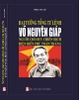 Sách Đại Tướng Tổng Tư Lệnh Võ Nguyên Giáp Người Chỉ Huy Chiến Dịch Điện Biên Phủ Toàn Thắng