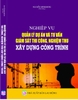 NGHIỆP VỤ QUẢN LÝ DỰ ÁN VÀ TƯ VẤN GIÁM SÁT THI CÔNG, NGHIỆM THU XÂY DỰNG CÔNG TRÌNH