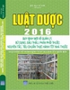 luật dược 2016 & quy định mới về quản lý, sử dụng, đấu thầu, phân phối thuốc