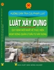 HƯỚNG DẪN TRA CỨU PHÁP LUẬT – LUẬT XÂY DỰNG – QUY ĐỊNH MỚI NHẤT VỀ THỰC HIỆN HOẠT ĐỘNG QUẢN LÝ ĐẦU TƯ XÂY DỰNG