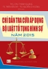 Sách Chỉ Dẫn Tra Cứu Áp Dụng Bộ Luật Tố Tụng Hình Sự  và Bộ Luật Tố Tụng Dân Sự Năm 2015 