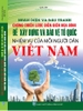 Sách Nhận Diện Và Đấu Tranh Chống Chiến Lược Diễn Biến Hòa Bình Để Xây Dựng Và Bảo Vệ Tổ Quốc - Nhiệm Vụ Của Mỗi Người Dân Việt Nam