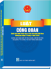 Luật Công Ðoàn (Quốc hội nước Cộng hòa xã hội chủ nghĩa Việt Nam thông qua ngày 27 tháng 11 năm 2024) – Những Quy Định Mới Về Tiêu Chuẩn, Chế Độ Chi Tiêu Và Quản Lý Tài Chính, Tài Sản Trong Công Đoàn