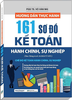 Sách Hướng Dẫn Thực Hành 161 Sơ Đồ Kế Toán Hành Chính, Sự Nghiệp (Theo Thông Tư Số:24/2024/TT-BTC)