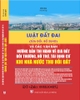 Sách LUẬT ĐẤT ĐAI (sửa đổi, bổ sung) Và Văn Bản Hướng Dẫn Thi Hành Về Giá Đất, Bồi Thường, Hỗ Trợ, Tái Định Cư Khi Nhà Nước Thu Hồi Đất