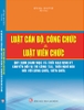 Sách Luật Cán Bộ, Công Chức, Luật Viên Chức & Quy Định Danh Mục Và Thời Hạn Định Kỳ Chuyển Đổi Vị Trí Công Tác, Tuổi Nghỉ Hưu Đối Với Công Chức, Viên Chức