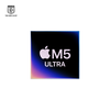 Mac Studio Chip M5 Ultra
