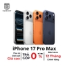 iPhone 17 Pro Max Chính Hãng