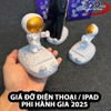 Giá Đỡ Điện Thoại, iPad, Máy Tính Bảng Đa Năng Hình Phi Hành Gia Xịn