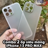 Combo 2 Ốp Lưng Trong Nhám Unibody iPhone 13 Pro Max Siêu Mỏng