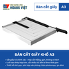 Bàn cắt giấy A3