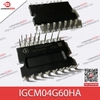 IGCM04G60HA [Công suất IPM 4A 600V MDIP-24 Infineon mới nguyên bản]